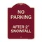 Signmission No Parking After 2 Snowfall Heavy-Gauge Aluminum Architectural Sign, 24" x 18", BU-1824-23816 A-DES-BU-1824-23816 - alternate 1